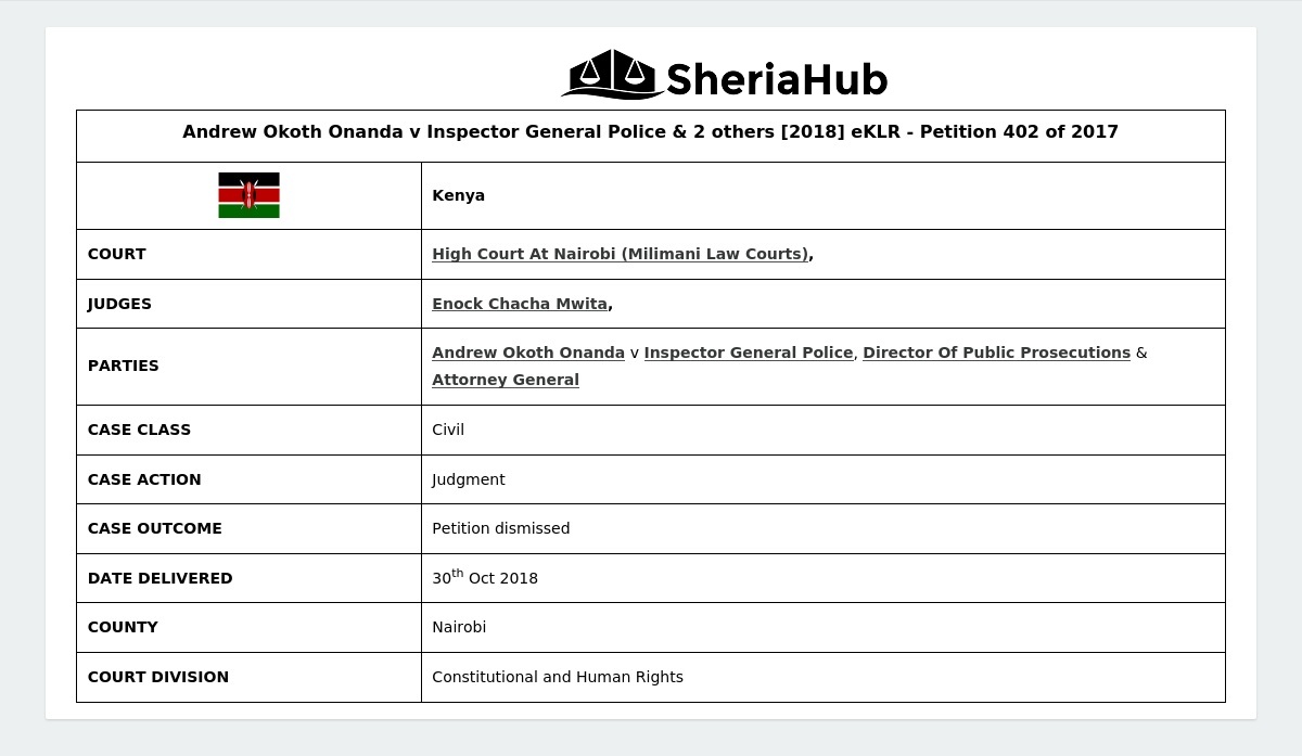 Andrew Okoth Onanda V Inspector General Police & 2 Others [2018] Eklr