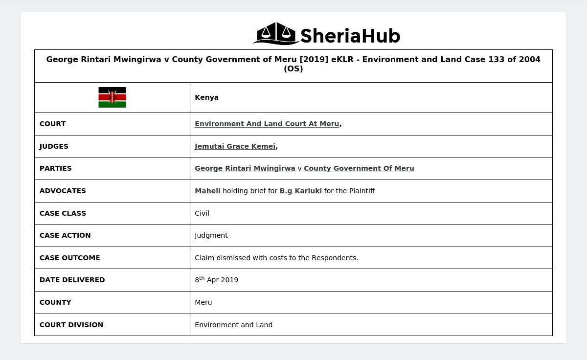 George Rintari Mwingirwa V County Government Of Meru [2019] Eklr