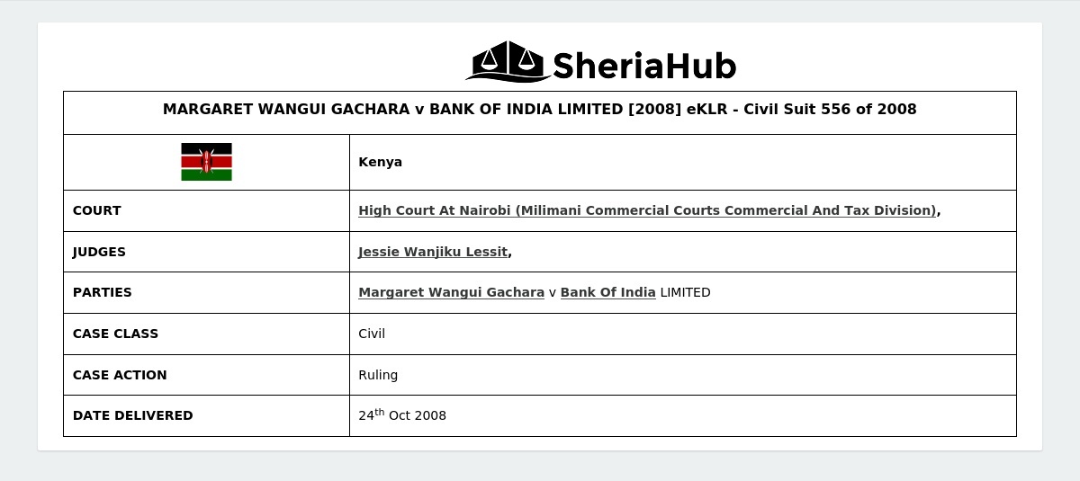 Margaret Wangui Gachara V Bank Of India Limited [2008] Eklr