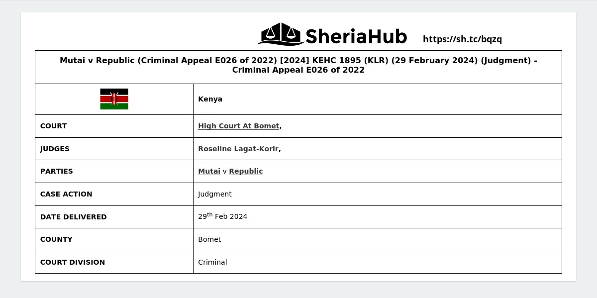 Mutai V Republic (Criminal Appeal E026 Of 2022) [2024] Kehc 1895 (Klr ...