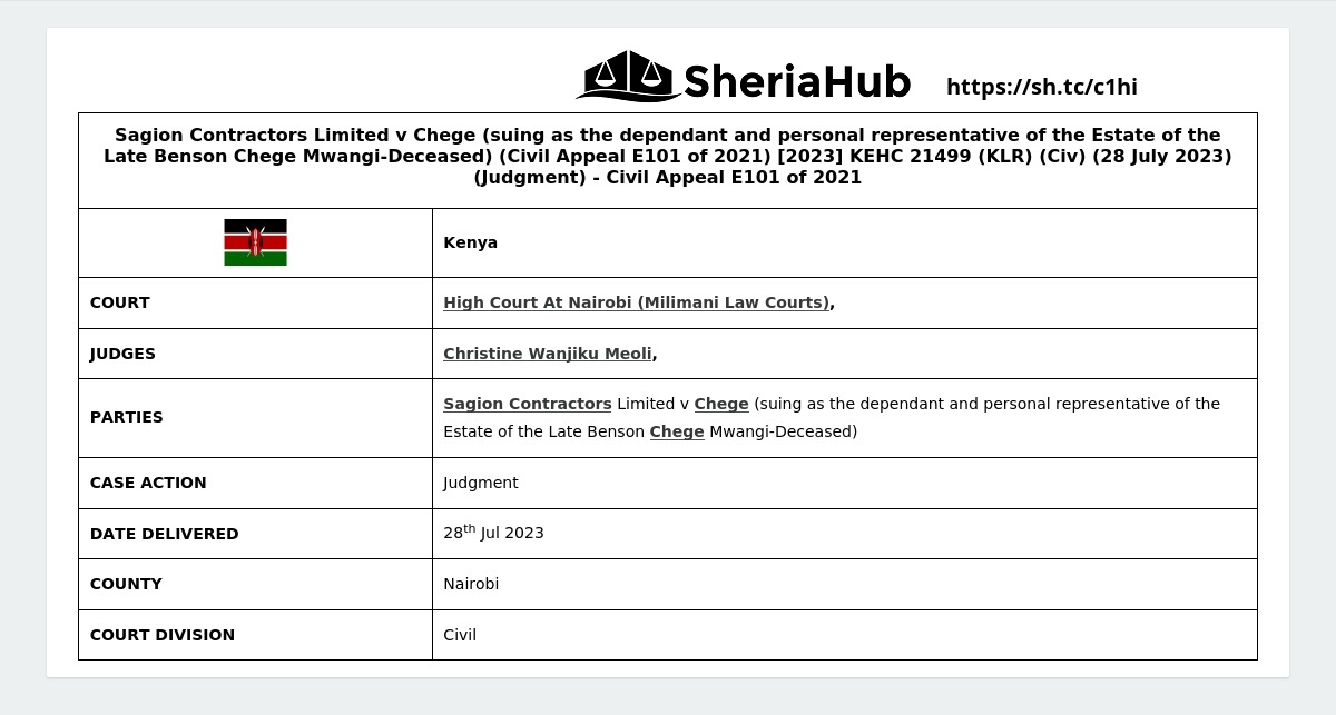 Sagion Contractors Limited V Chege (Suing As The Dependant And Personal ...