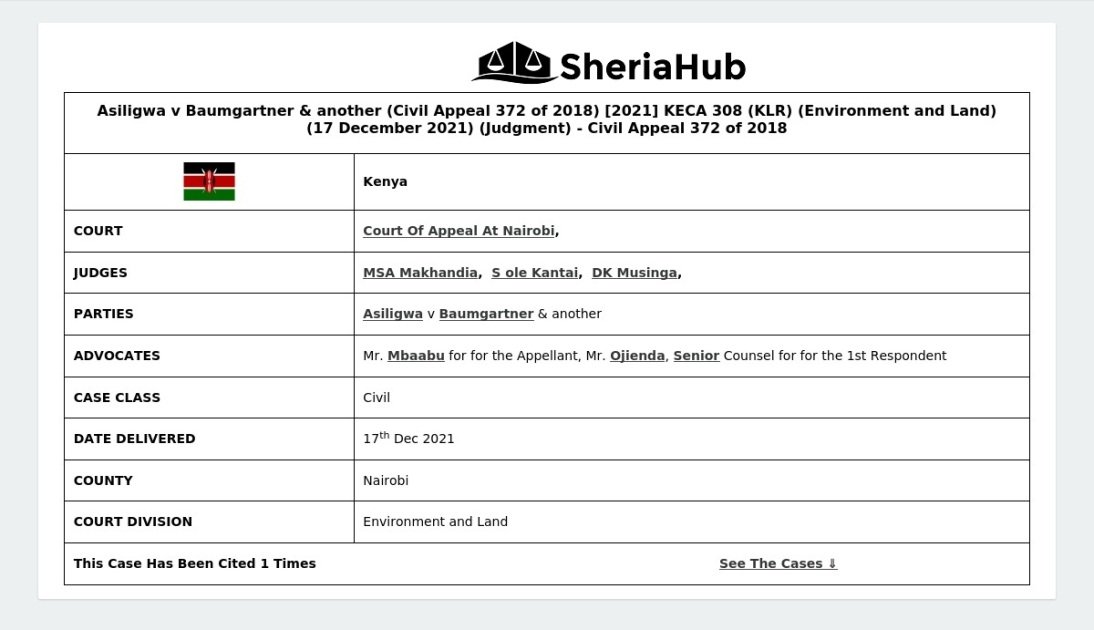 Asiligwa V Baumgartner & Another (Civil Appeal 372 Of 2018) [2021] Keca ...