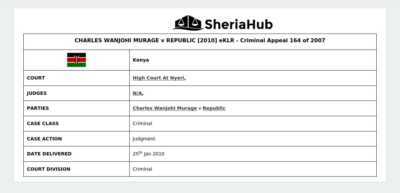 Charles Wanjohi Murage V Republic [2010] Eklr