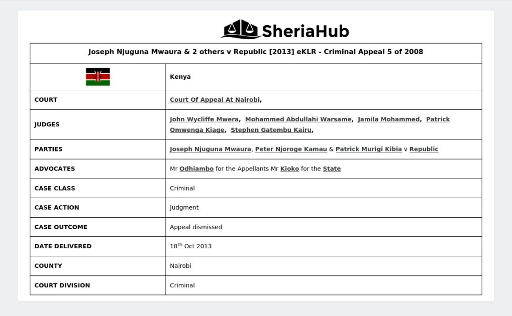 Joseph Njuguna Mwaura & 2 Others V Republic [2013] Eklr