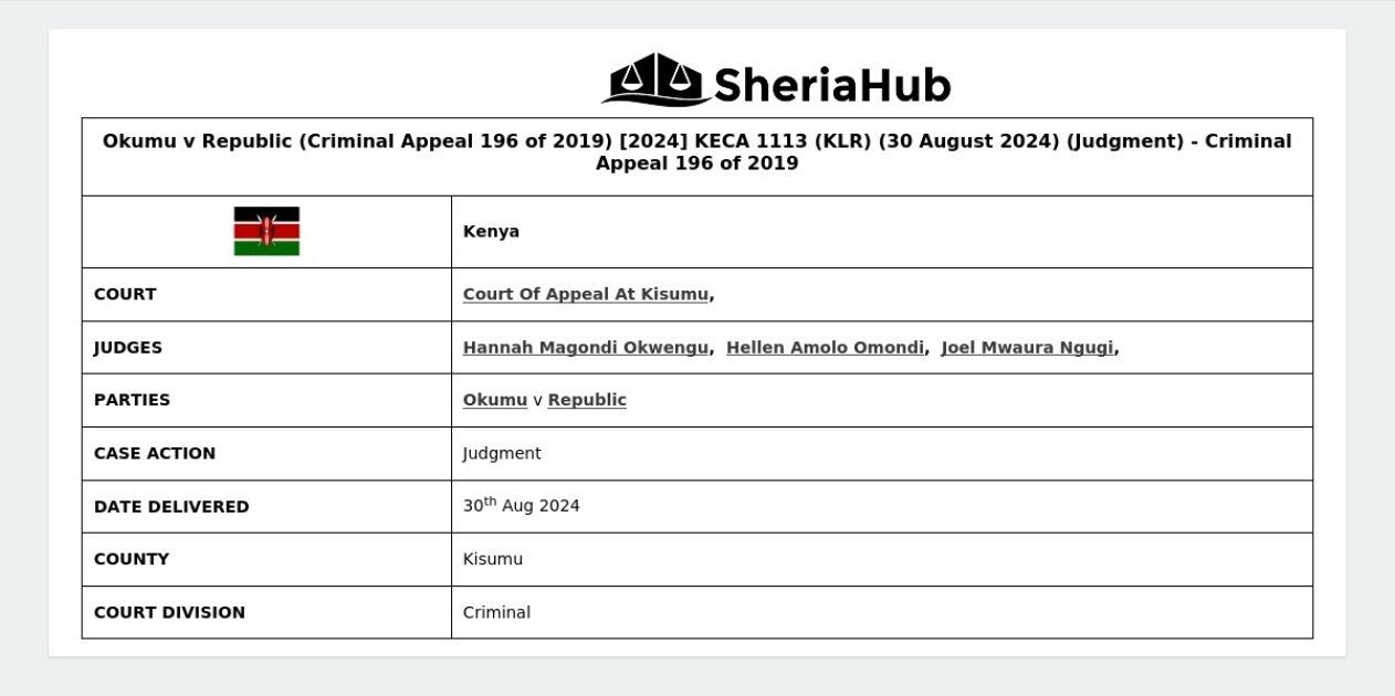 Okumu V Republic (Criminal Appeal 196 Of 2019) [2024] Keca 1113 (Klr ...