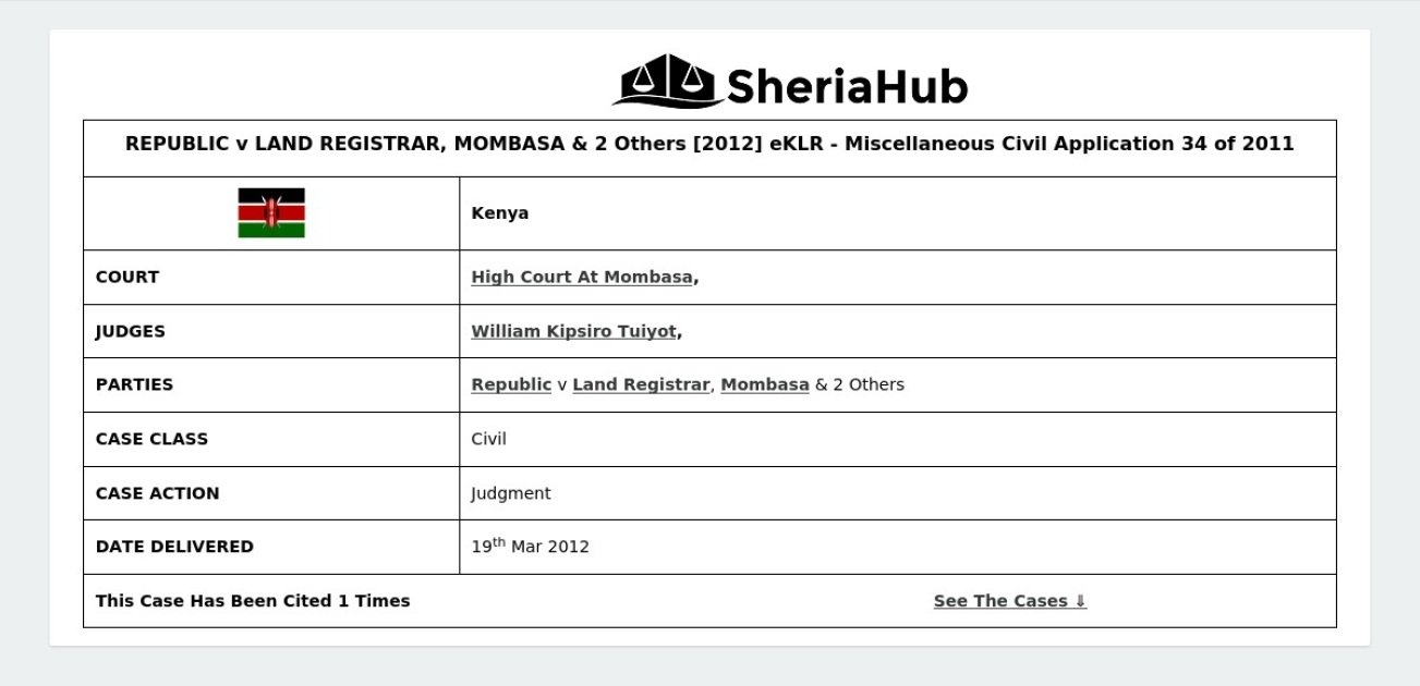 Republic V Land Registrar, Mombasa & 2 Others [2012] Eklr